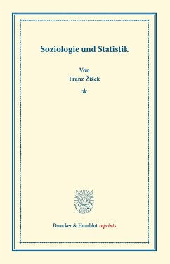Soziologie und Statistik. - Zizek, Franz