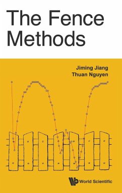 FENCE METHODS, THE - Jiming Jiang & Thuan Nguyen