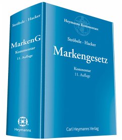 Markengesetz (MarkenG), Kommentar - Ströbele, Paul; Hacker, Franz