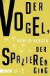Der Vogel, der spazieren ging (eBook,... - Bild 1
