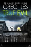True Evil (eBook, ePUB)