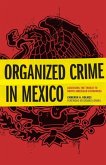 Organized Crime in Mexico