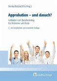 Approbation - und danach?