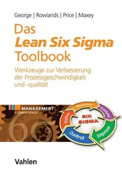 Das Lean Six Sigma Toolbook - George, Michael L.;Rowlands, David;Price, Marc