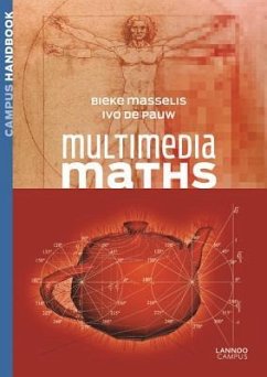 Multimedia Maths - Masselis, Bieke; De Pauw, Ivo