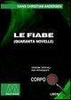 Le fiabe Le fiabe