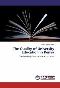 The Quality of University Education in Kenya - Gogo, Julius Otieno