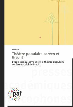 Théâtre populaire coréen et Brecht - Lim, Jaeil