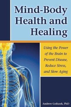 Mind-Body Health and Healing - Goliszek, Andrew