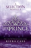 The Prince (The Selection Novellas, Book 1) (eBook, ePUB)