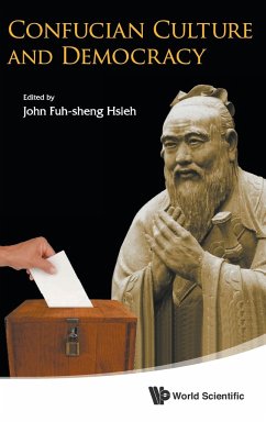 Confucian Culture and Democracy - Hsieh, John Fuh-Sheng
