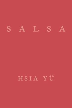 Salsa - Yü, Hsia