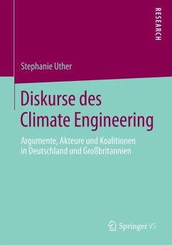 Diskurse des Climate Engineering - Uther, Stephanie