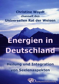 Cover Energien in Deutschland. Heilung und Integration von Seelenaspekten (eBook, ePUB)