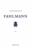 Fahlmann (eBook, ePUB)