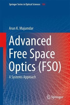 Advanced Free Space Optics (FSO) - Majumdar, Arun K.