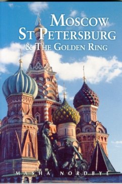 Moscow St. Petersburg & the Golden Ring - Nordbye, Masha