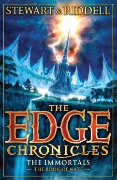 The Edge Chronicles 10: The Immortals - Stewart, Paul; Riddell, Chris