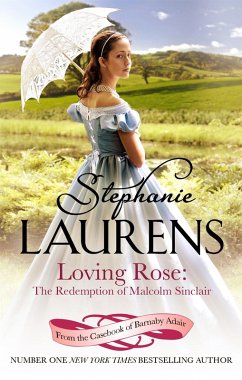 Loving Rose: The Redemption of Malcolm Sinclair - Laurens, Stephanie