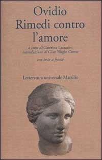 Cover Rimedi contro l'amore. Testo latino a fronte