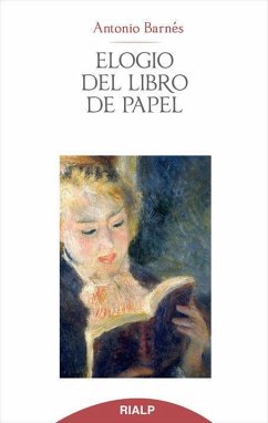 Elogio del libro de papel - Barnés Vázquez, Antonio