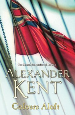 Colours Aloft! - Kent, Alexander