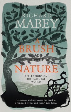 A Brush With Nature - Mabey, Richard