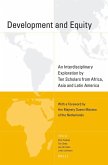 Development and Equity: An Interdisciplinary Exploration by Ten Scholars from Africa, Asia and Latin America