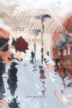 Suffer the Little Children - Brackett, John K