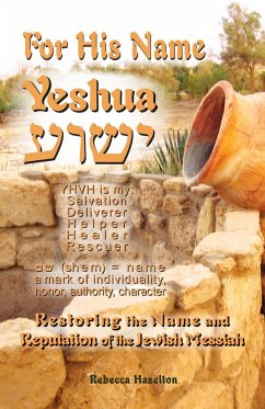 For His Name Yeshua - Hazelton, Rebecca