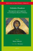 Orthodox Paradoxes: Heterogeneities and Complexities in Contemporary Russian Orthodoxy
