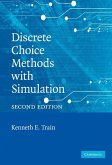 Discrete Choice Methods with Simulation (eBook, ePUB)