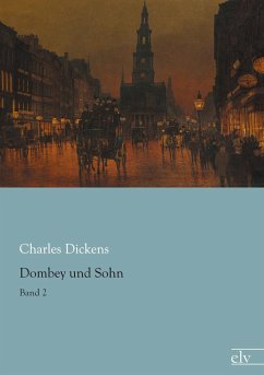 Dombey und Sohn - Dickens, Charles