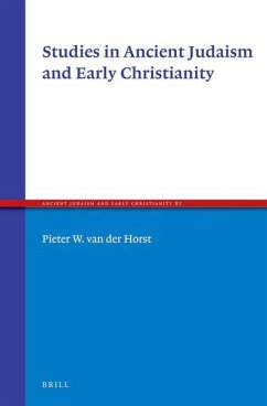 Studies in Ancient Judaism and Early Christianity - Horst, Pieter W van der