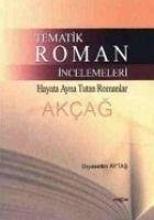 Tematik Roman Incelemeleri - Aytas, Giyasettin