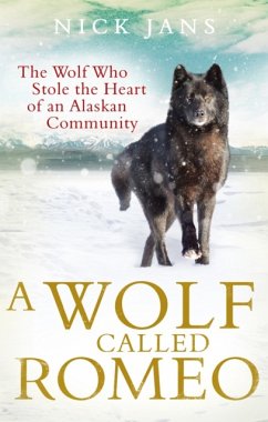A Wolf Called Romeo - Jans, Nick