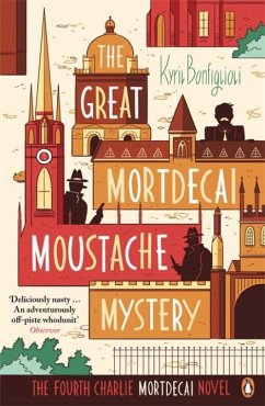 The Great Mortdecai Moustache Mystery - Bonfiglioli, Kyril