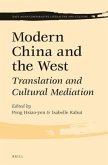 Modern China and the West: Translation and Cultural Mediation