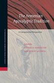 The Armenian Apocalyptic Tradition: A Comparative Perspective