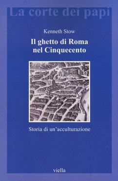 Cover Il ghetto di Roma nel Cinquecento. Storia di un'acculturazione
