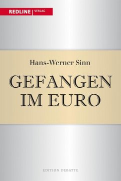 Gefangen im Euro (eBook, PDF) - Sinn, Hans-Werner