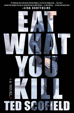 Eat What You Kill (eBook, ePUB) - Scofield, Ted