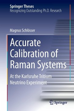 Accurate Calibration of Raman Systems - Schlösser, Magnus