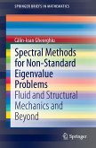 Spectral Methods for Non-Standard Eigenvalue Problems