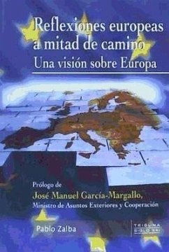 Reflexiones europeas a mitad de camino - Zalba Bidegain, Pablo