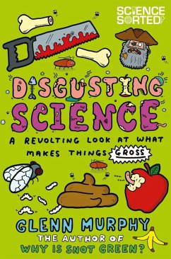 Disgusting Science - Murphy, Glenn