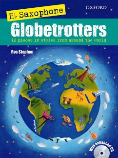 Stephen, R: Saxophone Globetrotters, E flat edition + CD