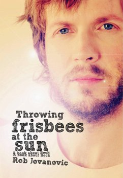 Throwing Frisbees at the Sun - Jovanovic, Rob