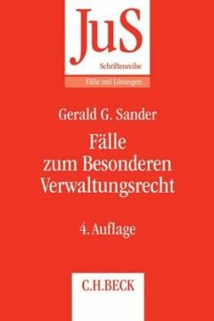 Fälle zum Besonderen Verwaltungsrecht - Sander, Gerald G.;Förster, Susanne M.
