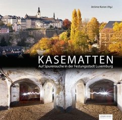 KASEMATTEN - Konen, Jérôme; Schaus, Romain; Scheffen, Jean-Louis